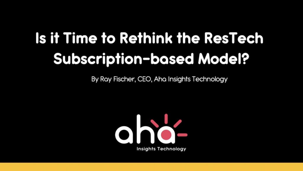 Rethinking the ResTech Subscription-based Model for Consumer/or Online Market Research