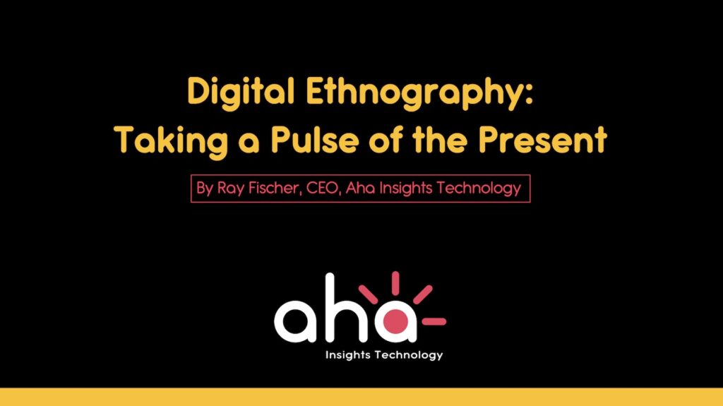Digital Ethnography